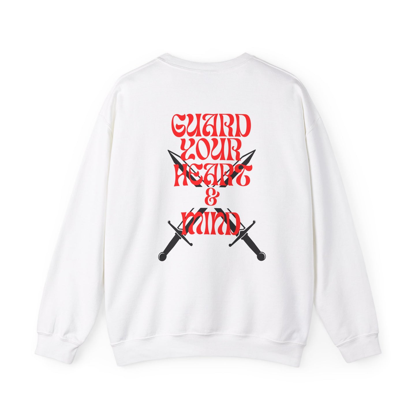 Guard your Heart & Mind Sweatshirt