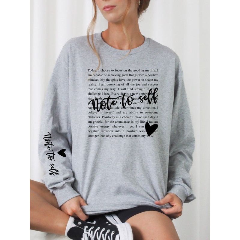 Note to Self Crew Sweatshirt (PS)