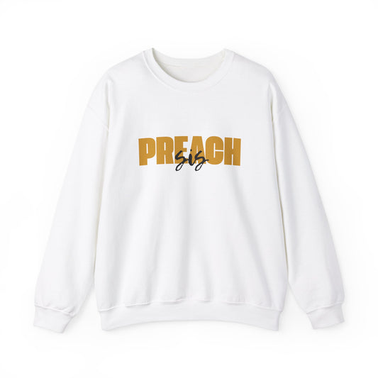 Preach Sis Sweatshirt