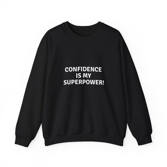 Confidence is My Superpower SS