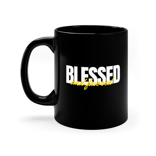 BLESSED AND FAVORED MUG
